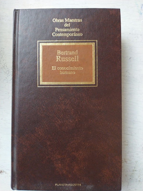Libro usado en venta: El conocimiento humano de Bertrand Russell; editorial Planeta DeAgostini impreso en 1992 realizamos envios a todo el mundo.1