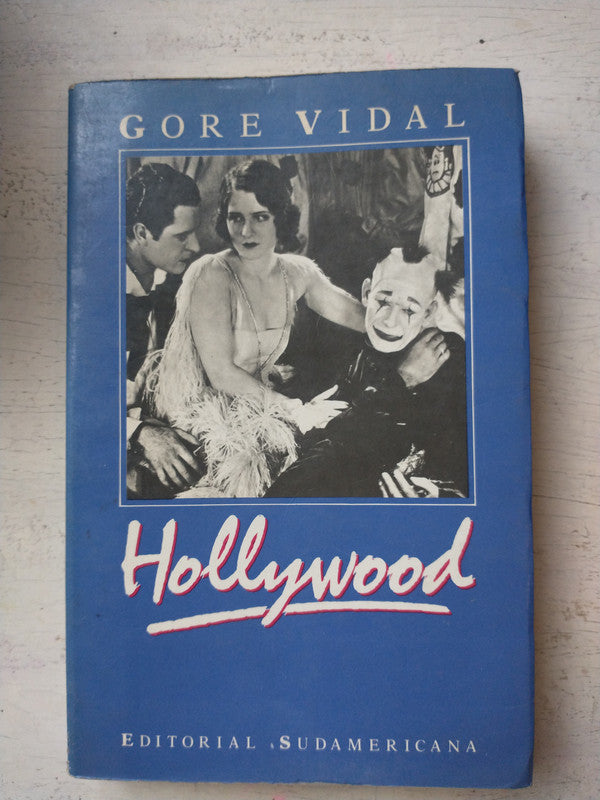 Libro usado en venta: Hollywood de Gore Vidal; editorial Sudamericana impreso en 1990 realizamos envios a todo el mundo.1