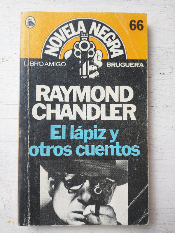 Libro usado en venta: El lapiz y otros cuentos de Raymond Chandler; editorial Bruguera impreso en 1982 realizamos envios a todo el mundo.1