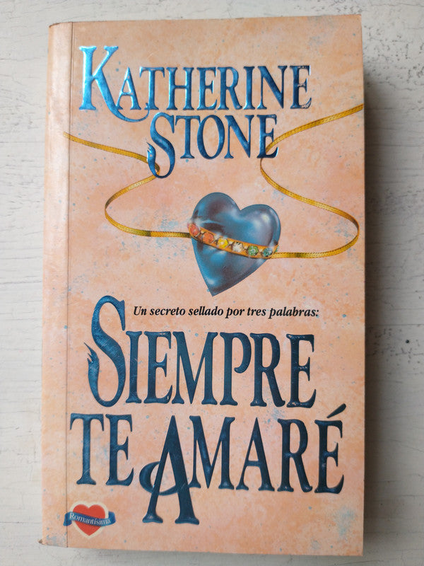 Libro usado en venta: Siempre te amare de Katherine Stone; editorial Atlantida impreso en 1994 realizamos envios a todo el mundo.1