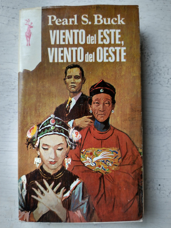Libro usado en venta: Viento del este, viento del oeste de Pearl S. Buck; editorial Plaza & Janes impreso en 1977 realizamos envios a todo el mundo.1