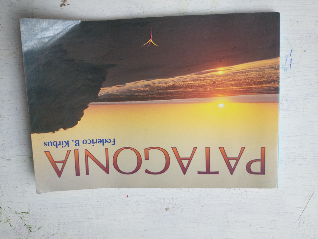 Libro usado en venta: Patagonia de Federico B. Kirbus; editorial Capuz Varela impreso en 1996 realizamos envios a todo el mundo.1