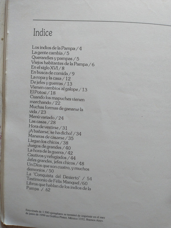 Libro usado en venta: Los indios de La Pampa de Miguel Angel Palermo; editorial El Quirquincho impreso en 1999 realizamos envios a todo el mundo.4