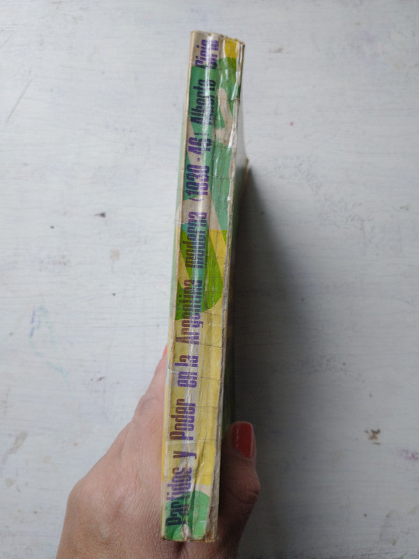 Libro usado en venta: Partidos y poder en la Argentina moderna (1930-46) de Alberto Ciria; editorial Jorge Alvarez impreso en 1969.3