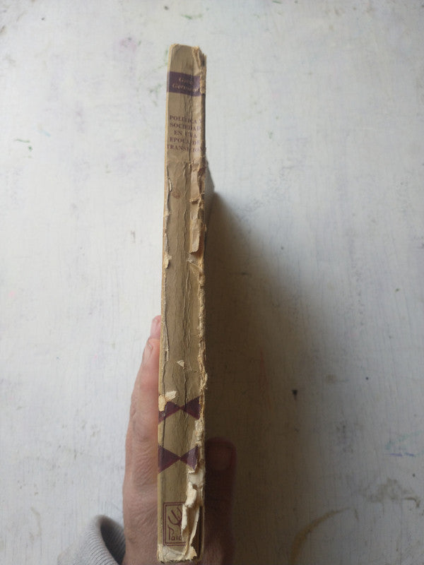Libro usado en venta: Politica y sociedad en una epoca de transicion de Gino Germani; editorial Paidos impreso en 1965 envios a todo el mundo.4