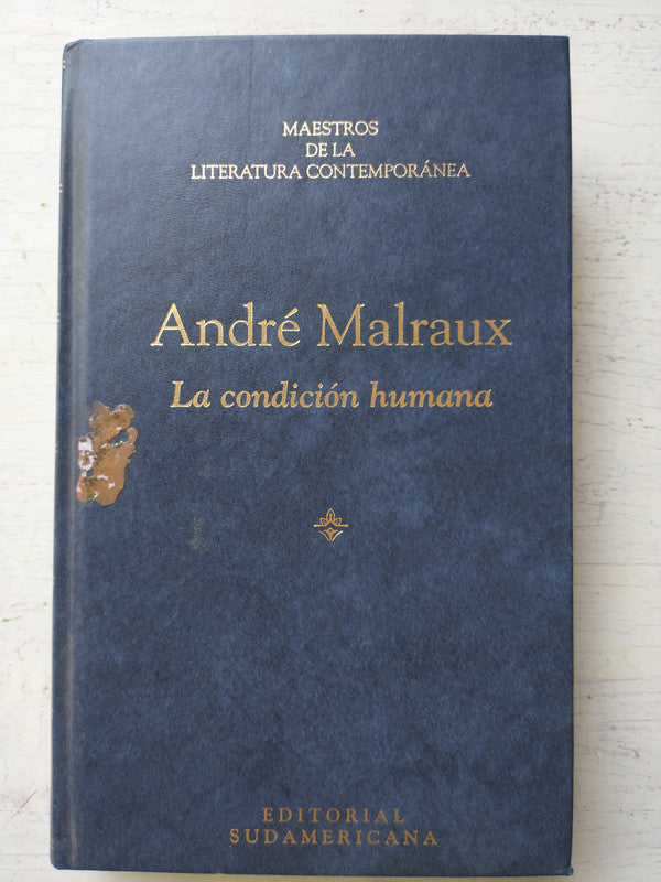 Libro usado en venta: La condicion humana (Tapa dura) de Andre Malraux; editorial Sudamericana impreso en 1995 realizamos envios a todo el mundo.1