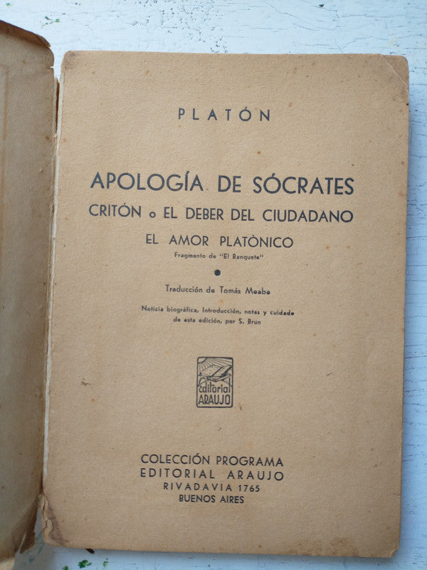 Libro usado en venta: Apologia de Socrates de Platon; editorial Araujo impreso en 1943 realizamos envios a todo el mundo.3