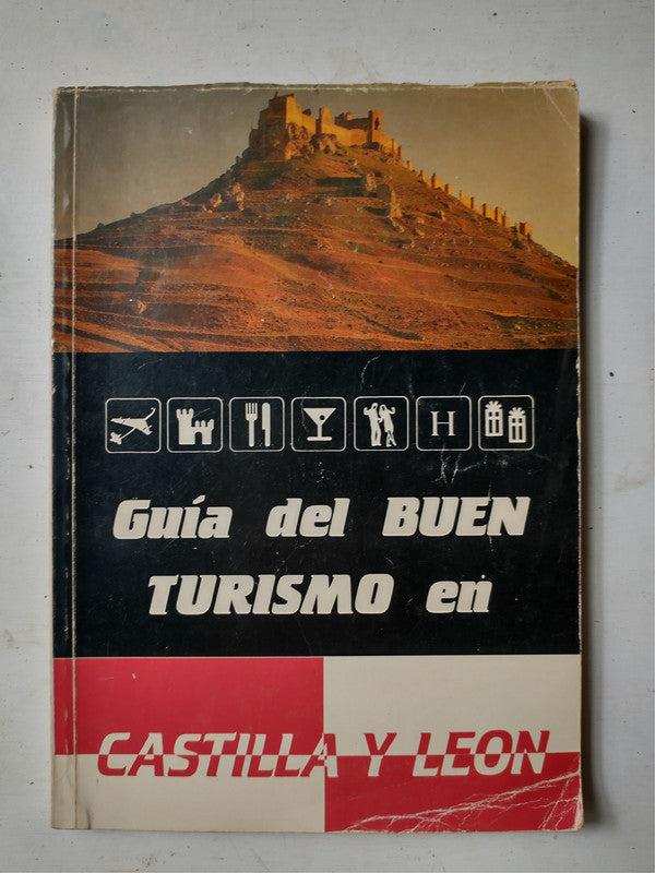 Libro usado en venta: Guia del Buen Turismo en Castilla y Leon; impreso en 1984 realizamos envios a todo el mundo.1