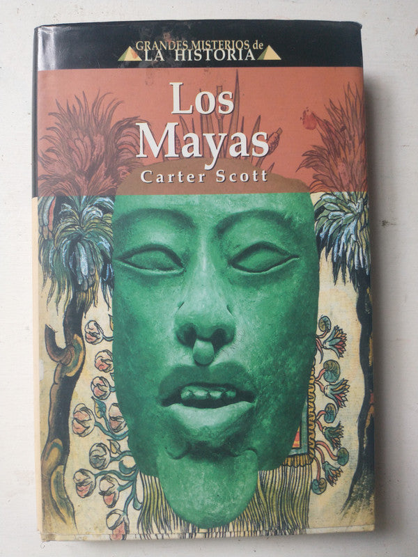 Libro usado en venta: Los Mayas de Carter Scott; editorial Edimat impreso en 2002 realizamos envios a todo el mundo.1