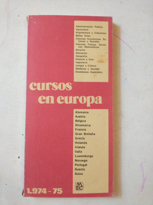 Libro usado en venta: Cursos en Europa; editorial MEC impreso en 1974 realizamos envios a todo el mundo.1