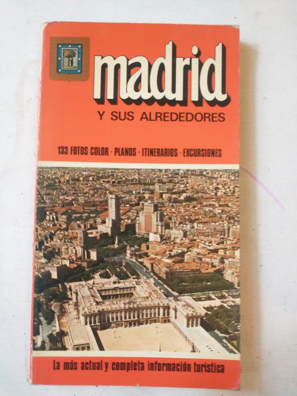 Libro usado en venta: Madrid y sus alrededores; editorial Escudo de Oro impreso en 1982 realizamos envios a todo el mundo.1