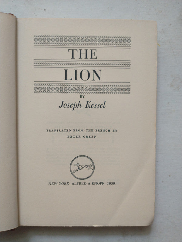 Libro usado en venta: The Lion de Joseph Kessel; editorial Alfred A. Knopf impreso en 1959 realizamos envios a todo el mundo.1
