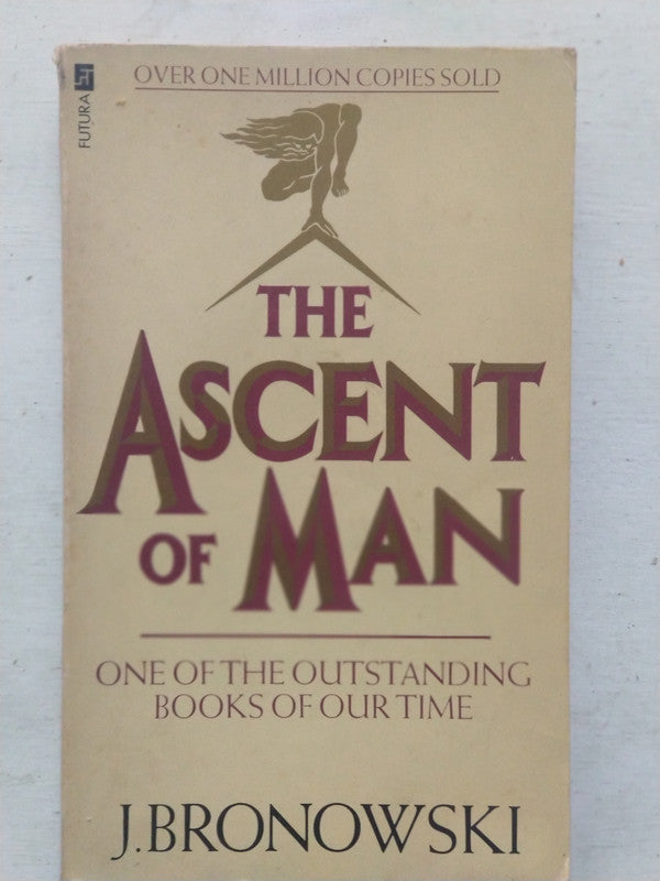 Libro usado en venta: The ascent of man de J. Bronowski; editorial MacDonald Futura Publishers impreso en 1981 realizamos envios a todo el mundo.1
