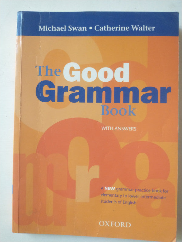 Libro usado en venta: The good Grammar Book de Michael Swan - Catherine Walter; editorial Oxford University Press impreso en 2009.1