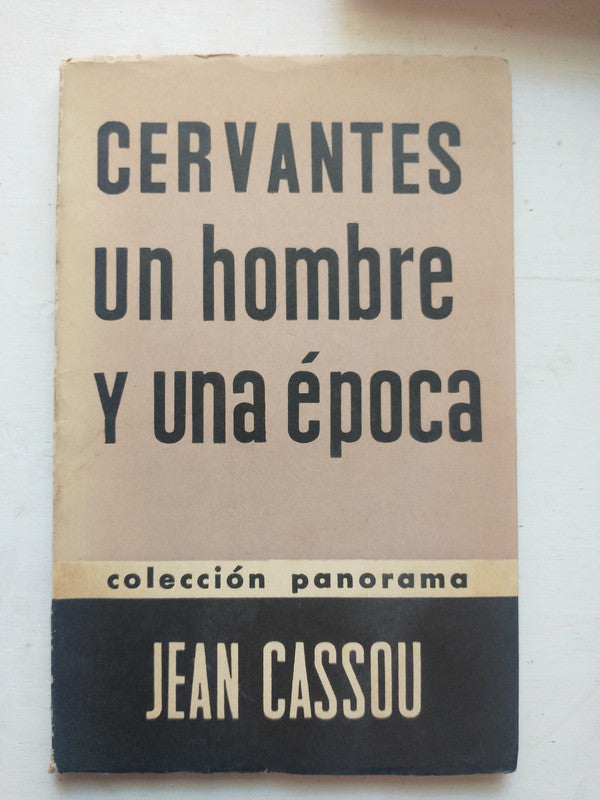 Libro usado en venta: Cervantes un hombre y una epoca de Jean Cassou; editorial Columba impreso en 1958 realizamos envios a todo el mundo.1