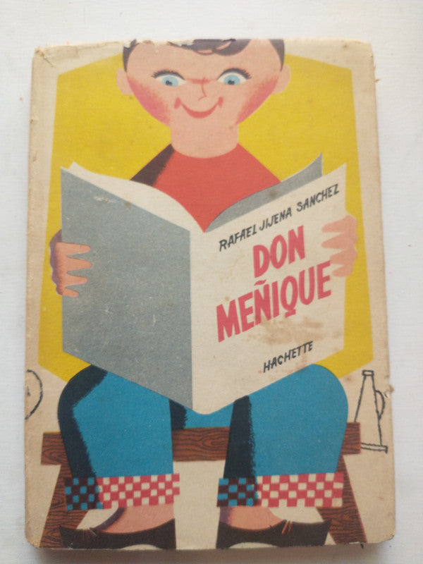 Libro usado en venta: Don Me?ique de Rafael Jijena Sanchez; editorial Hachette impreso en 1960 realizamos envios a todo el mundo.1