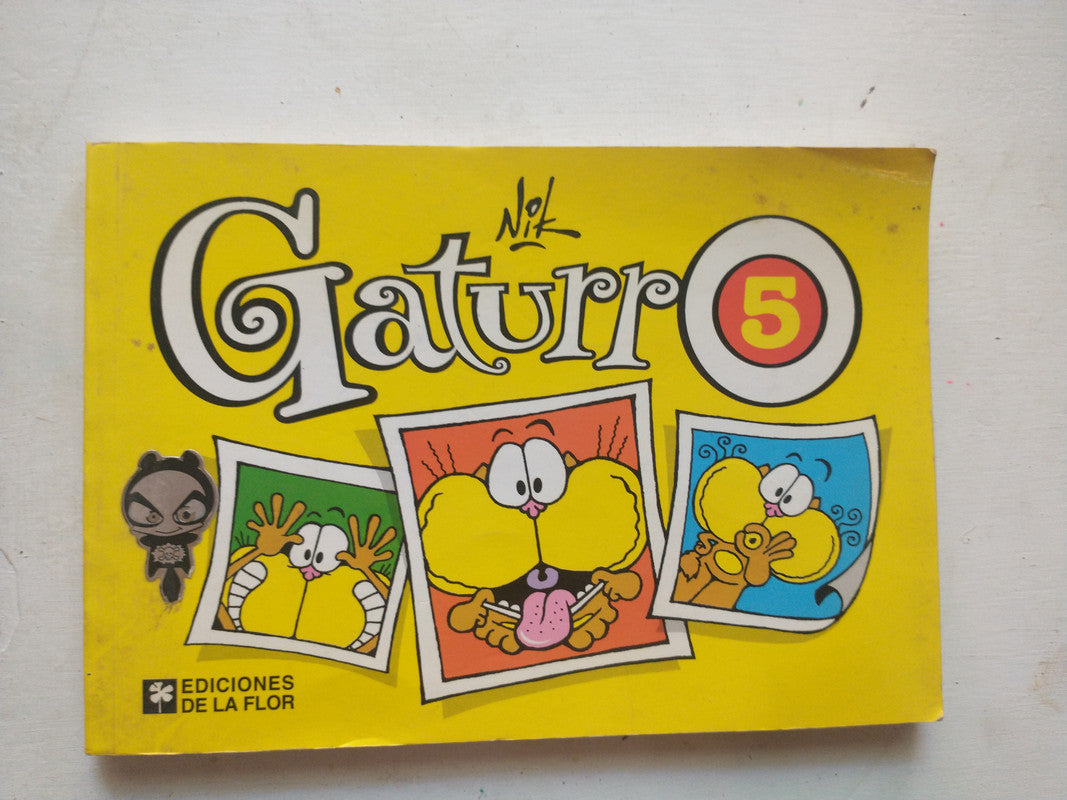 Libro usado en venta: Gaturro 5 de Nik; editorial Ediciones de la Flor impreso en 2006 realizamos envios a todo el mundo.1