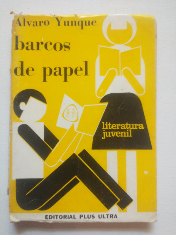 Libro usado en venta: Barcos de papel de Alvaro Yunque; editorial Plus Ultra impreso en 1973 realizamos envios a todo el mundo.1