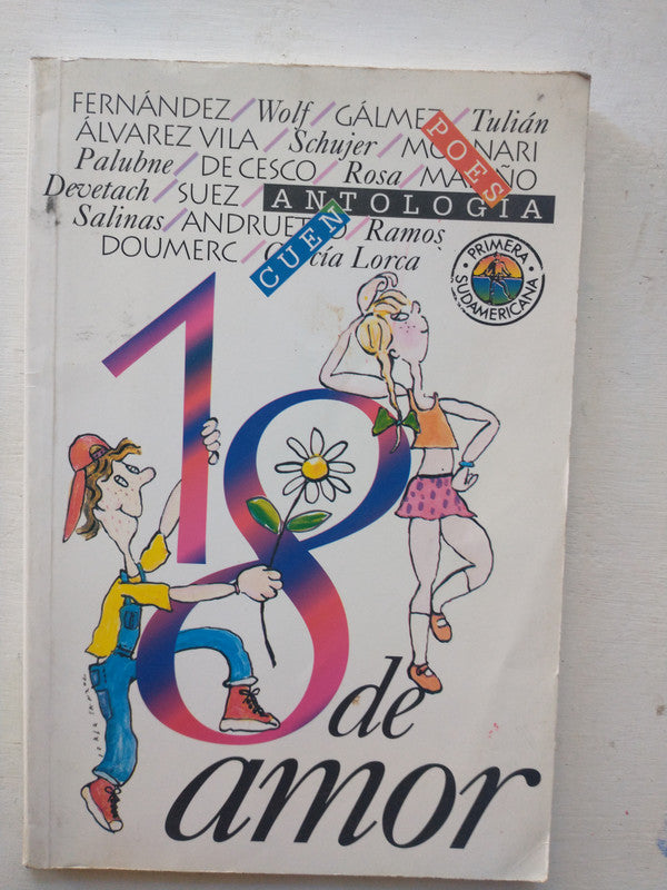 Libro usado en venta: 18 de amor; editorial Sudamericana impreso en 2004 realizamos envios a todo el mundo.1