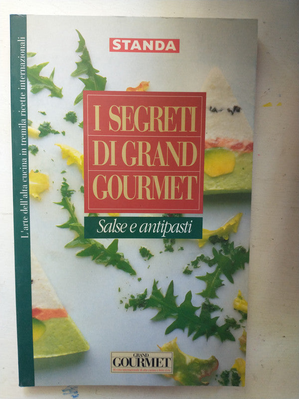 Libro usado en venta: Salse e antipasti - I segreti di grand gourmet; editorial Elemond impreso en 1996 realizamos envios a todo el mundo.1