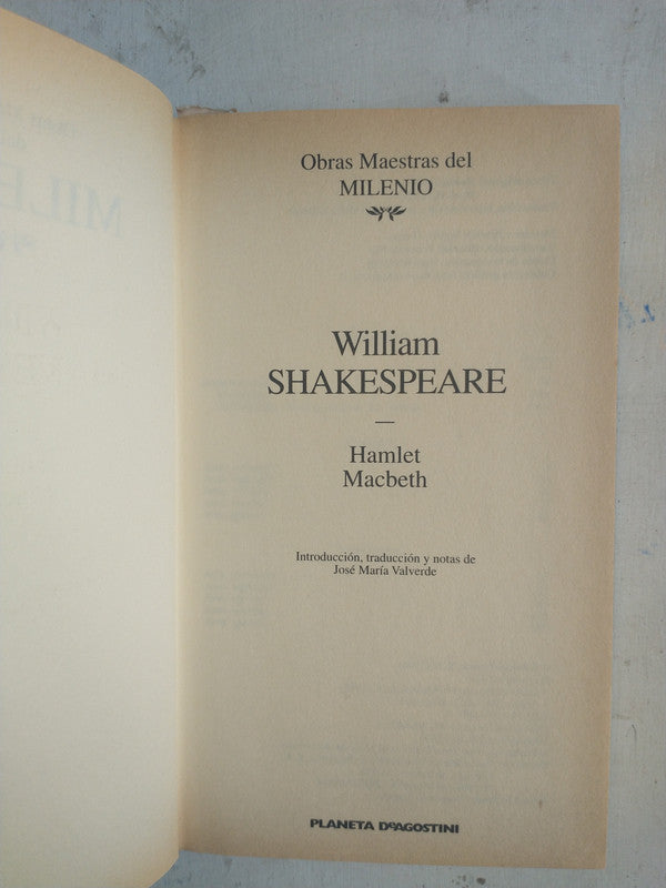 Libro usado en venta: Hamlet - Macbeth de William Shakespeare; editorial Planeta DeAgostini impreso en 1995 realizamos envios a todo el mundo.1
