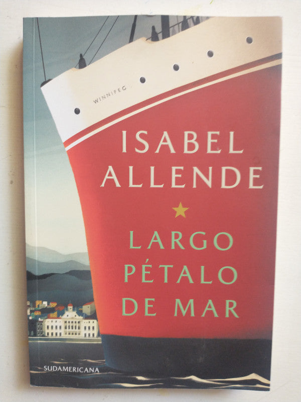 Libro usado en venta: Largo petalo de mar de Isabel Allende; editorial Sudamericana impreso en 2019 realizamos envios a todo el mundo.1