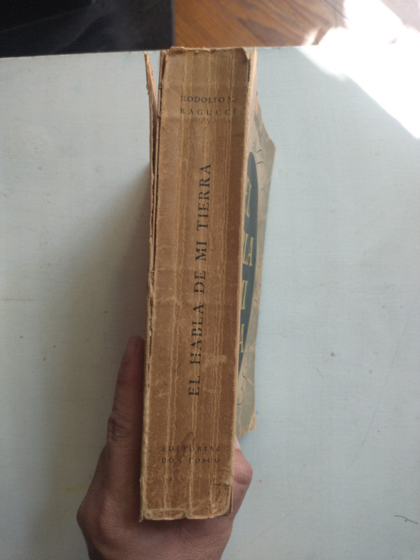 Libro usado en venta: El habla de mi tierra de Rodolfo M. Ragucci; editorial Don Bosco impreso en 1960 realizamos envios a todo el mundo.2