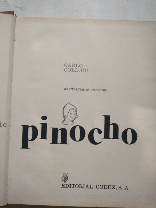 Libro usado en venta: Las aventuras de Pinocho de Carlo Collodi; editorial Codex impreso en 1965 realizamos envios a todo el mundo.1