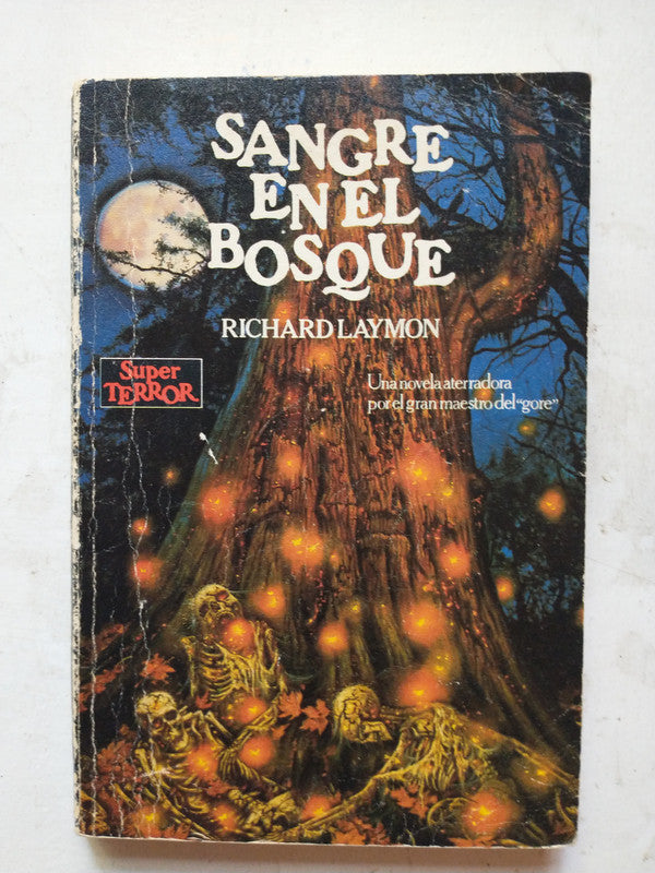 Libro usado en venta: Sangre en el bosque de Richard Laymon; editorial Martinez Roca impreso en 1988 realizamos envios a todo el mundo.1