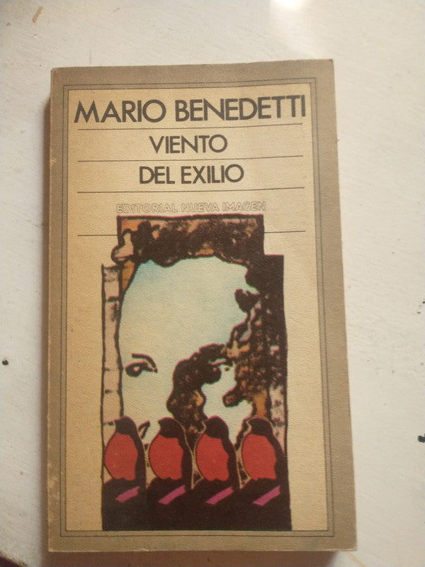 Libro usado en venta: Viento del exilio de Mario Benedetti; editorial Nueva Imagen impreso en 1989 realizamos envios a todo el mundo.1