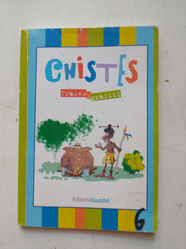 Libro usado en venta: Chistes, frases y grafiti de Andrea Bernardez; editorial Guadal impreso en 2009 realizamos envios a todo el mundo.1
