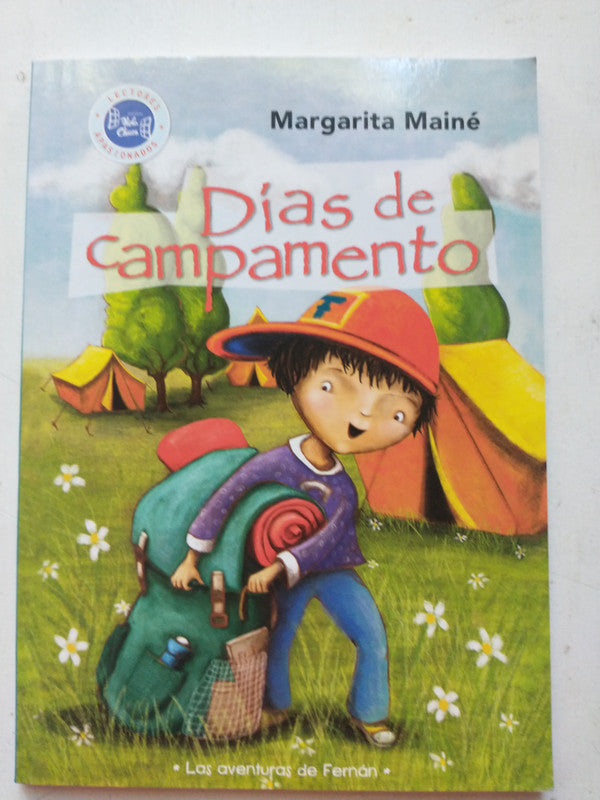 Libro usado en venta: Dias de campamento de Margarita Maine; editorial Hola Chicos impreso en 2016 realizamos envios a todo el mundo.1