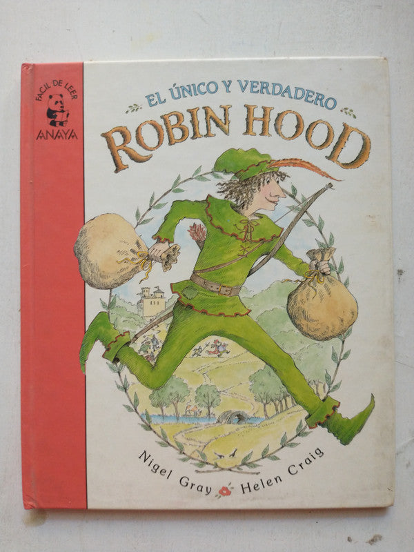 Libro usado en venta: El unico y verdadero Robin Hood de Nigel Gray - Helen Craig; editorial Anaya impreso en 1987 realizamos envios a todo el mundo.1