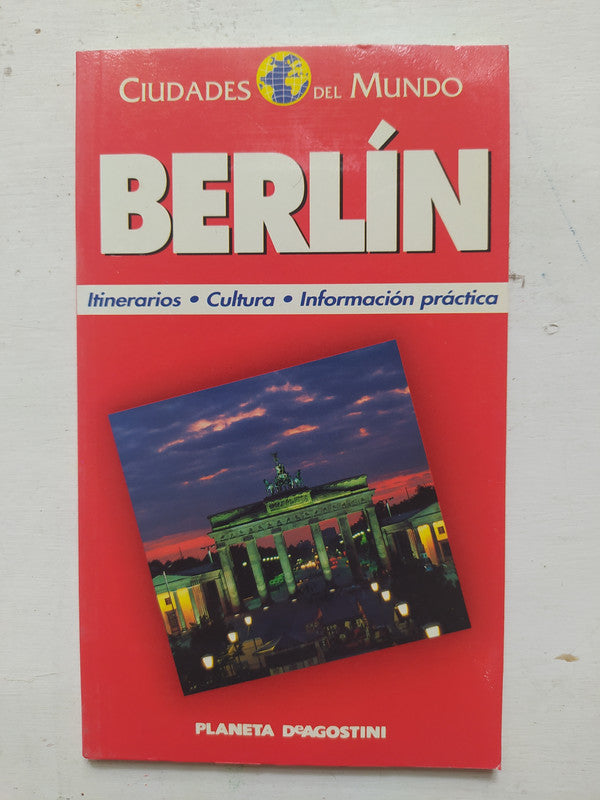 Libro usado en venta: Berlin de Guia de viajes; editorial Planeta DeAgostini impreso en 1995 realizamos envios a todo el mundo.1