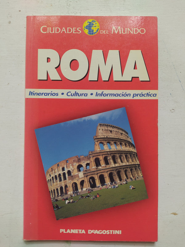 Libro usado en venta: Roma de Guia de viajes; editorial Planeta DeAgostini impreso en 1995 realizamos envios a todo el mundo.1