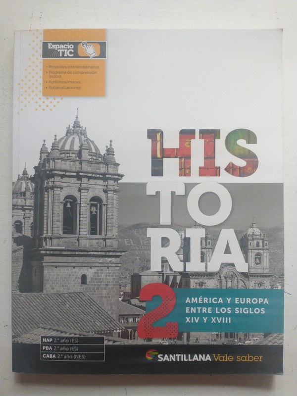 Libro usado en venta: Historia 2: America y Europa entre los siglos XIV y XVIII de Benjamin F. Carabajal; editorial Santillana impreso en 2019.1