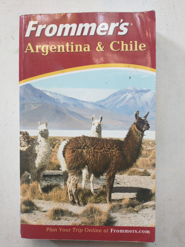 Libro usado en venta: Argentina & Chile de Frommer's; editorial Wiley Publishing impreso en 2003 realizamos envios a todo el mundo.1