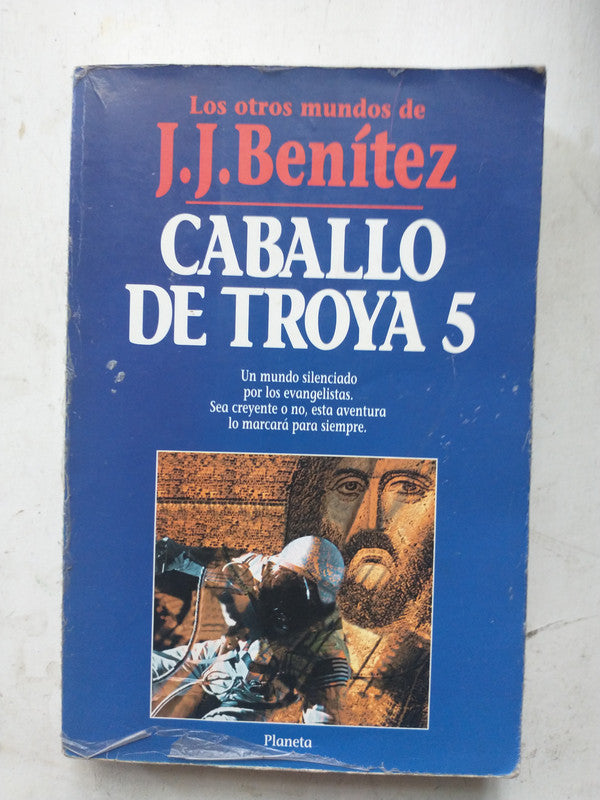 Libro usado en venta: Caballo de Troya 5 de J. J. Benitez; editorial Planeta impreso en 1996 realizamos envios a todo el mundo.1