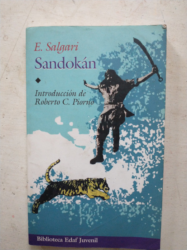 Libro usado en venta: Sandokan de Emilio Salgari; editorial Edaf impreso en 2004 realizamos envios a todo el mundo.1