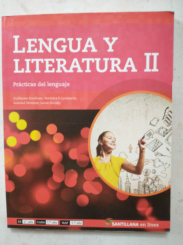 Libro usado en venta: Lengua y Literatura II; editorial Santillana impreso en 2014 realizamos envios a todo el mundo.1