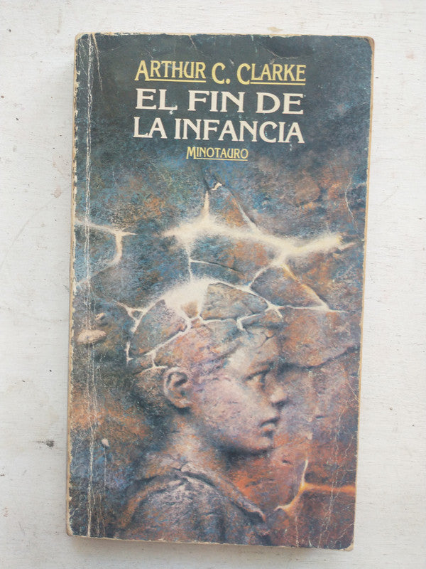 Libro usado en venta: El fin de la infancia de Arthur C. Clarke; editorial Minotauro impreso en 1987 realizamos envios a todo el mundo.1
