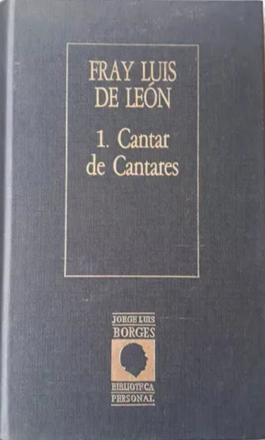 Libro usado en venta: 1.- Cantar de cantares de Fray Luis de Leon; editorial Hyspamerica impreso en 1985 realizamos envios a todo el mundo.1