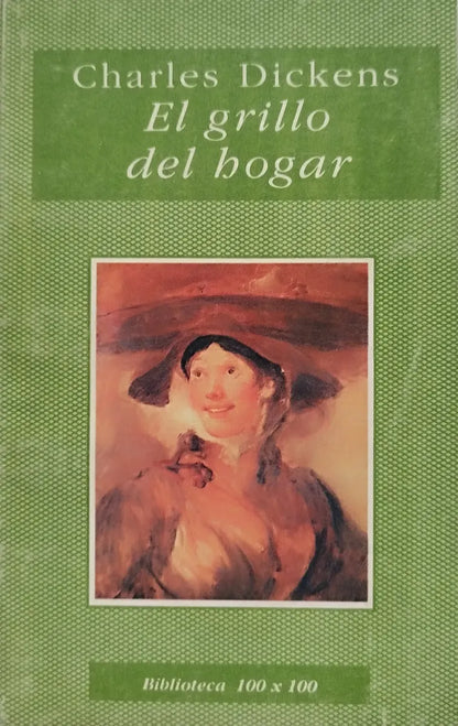 Portada Libro usado en venta: El grillo del hogar de Charles Dickens (Carlos Dickens); editorial Nuevo Siglo realizamos envios a todo el mundo.