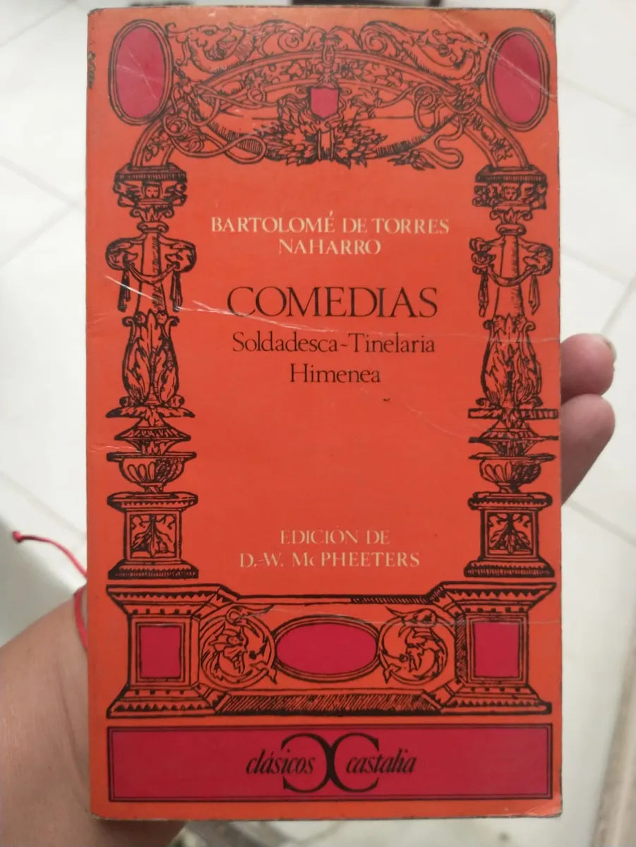 Libro usado en venta: Comedias: Soldadesca - Tinelaria - Himenea de Bartolome de Torres Naharro; editorial Castalia impreso en 1973.1
