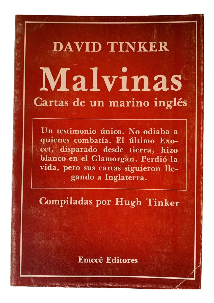 Libro usado en venta: Malvinas, Cartas de un marino ingles de David Tinker; editorial Emece impreso en 1983 realizamos envios a todo el mundo.1