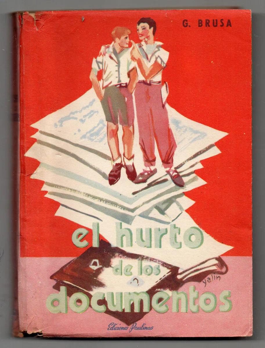 Libro usado en venta: El hurto de los documentos de G. Brusa; editorial Paulinas impreso en 1955 realizamos envios a todo el mundo.1