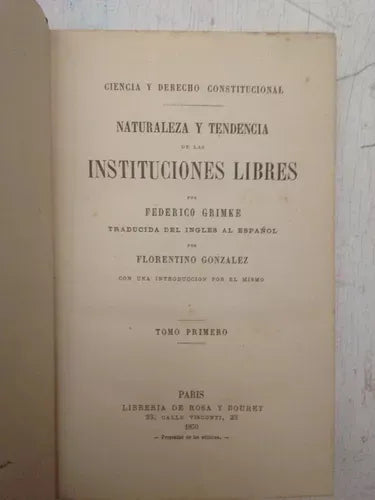 Libro usado en venta: Historia de la Constitucion Argentina (2 Tomos) de Julio B. Lafont; editorial El Ateneo impreso en 1935 envios a todo el mundo.2