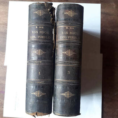 Libro usado en venta: 
 Los Hijos del Pueblo - (Tomo 1 y 3) de Eugenio Sue; editorial Juan Pons impreso en 1874 realizamos envios a todo el mundo.2