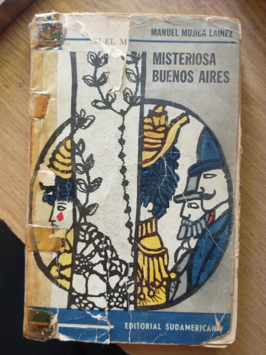 Libro usado en venta: Misteriosa Buenos Aires de Manuel Mujica Lainez; editorial Sudamericana impreso en 1968 realizamos envios a todo el mundo.1
