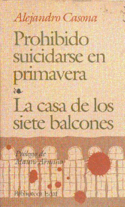 Libro usado en venta: Prohibido suicidarse en primavera - La casa de los siete balcones de Alejandro Casona; editorial Edaf impreso en 1998.1